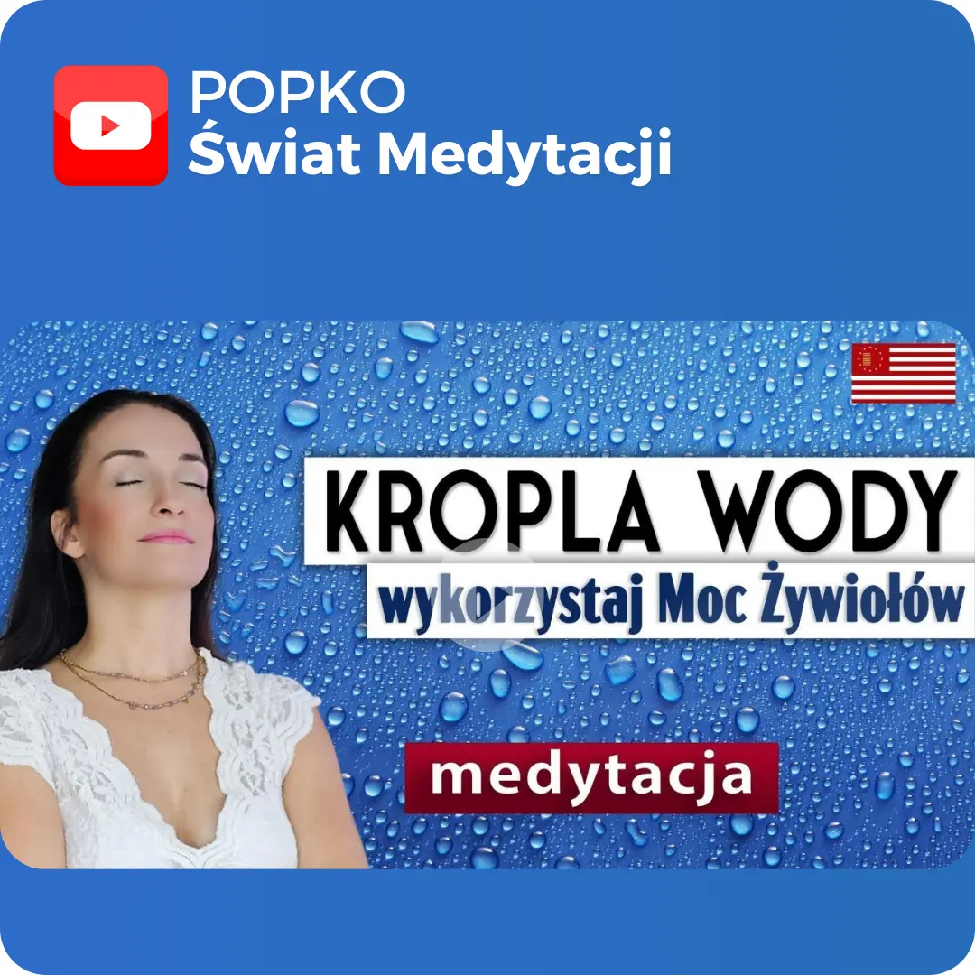 Medytacja „Kropla Wody”