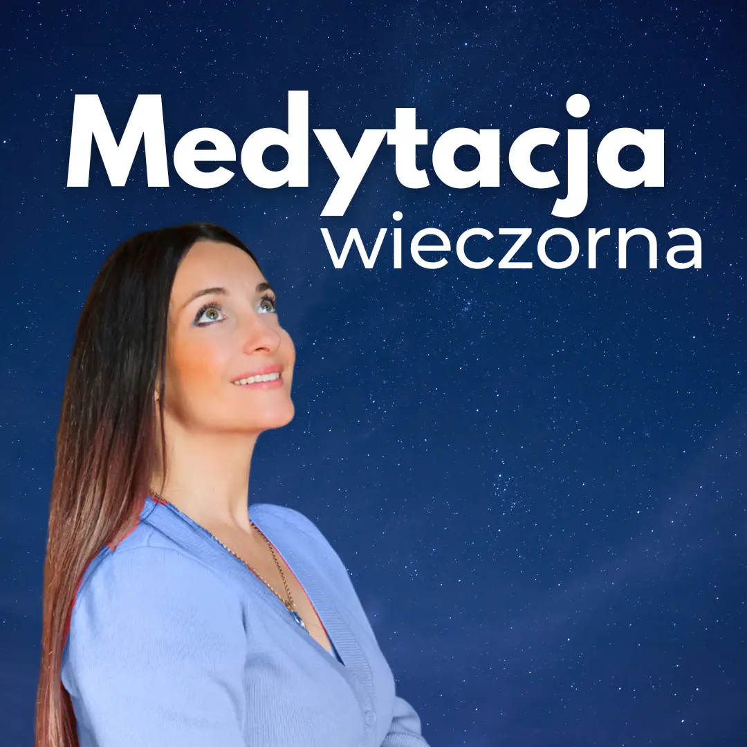 Medytacja wieczorna