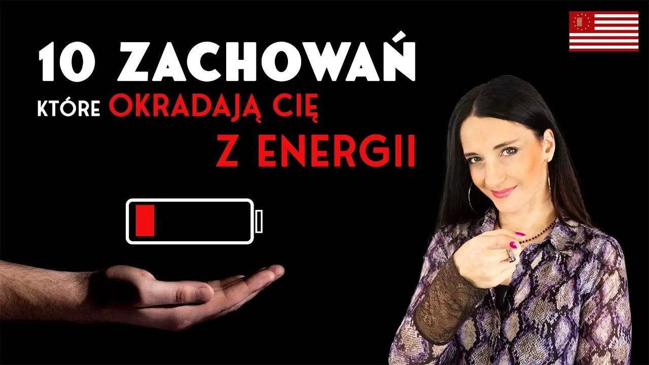 Zachowania, które kradną energię